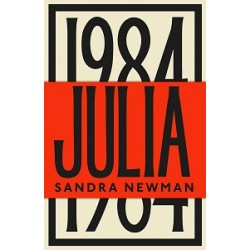 Julia: A Retelling of George Orwell's 1984
