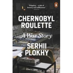 Chernobyl Roulette: A War Story [Paperback]
