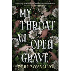 My Throat an Open Grave