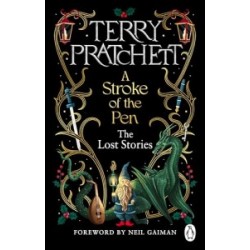 A Stroke of the Pen: The Lost Stories [Paperback]