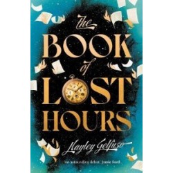 The Book of Lost Hours [Hardback]