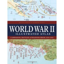 World War II Illustrated Atlas World War II Illustrated Atlas