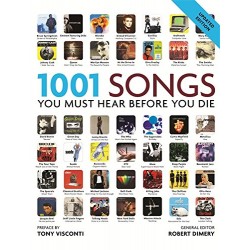 1001 Songs You Must Hear Before You Die 2013