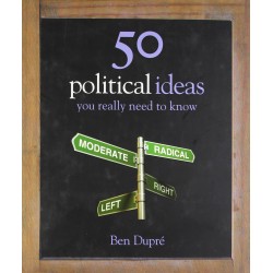 50 Political Ideas You Really Need to Know [Hardcover]