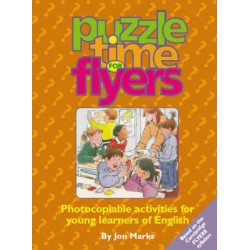 Puzzle Time for Flyers: Photocopiable activities for young learners of English