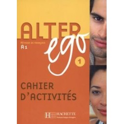 Alter Ego 1 Cahier d'activités