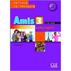 Amis et compagnie 3 CD audio pour la classe