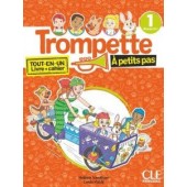 Trompette A petits pas 1 (A1.1) Livre de l'élève + Cahier d'activités + Audio téléchargeable en lign