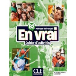 En Vrai B2 Cahier d'activités + Audio en ligne