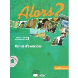 Alors? A1 Cahier d'exercices + CD audio