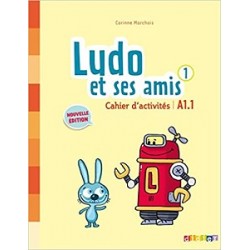 Ludo et ses amis A1.1 Nouvelle Edition 1 Cahier d'exercices