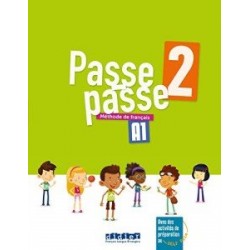 Passe-passe 2 A1 Livre de l'eleve