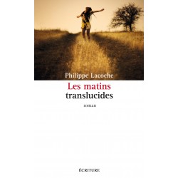 Les matins translucides