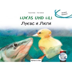 Lukas und Lili. Kinderbuch Deutsch-Russisch