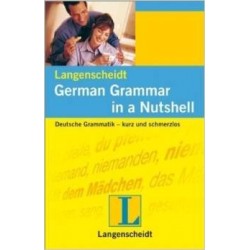 Langenscheidt German Grammar in a Nutshell