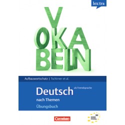 Lextra - Übungsbuch Aufbauwortschatz B2