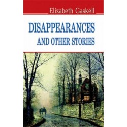 Disappearances and Other Stories = Зникнення та інші оповідання (м'яка обкл.)