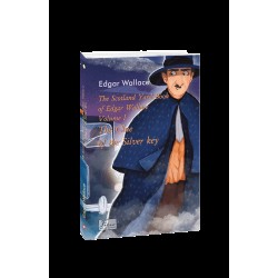The Scotland Yard Book of Edgar Wallace. Volume I. The Clue of the Silver Key (Розгадка срібного клю