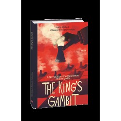 The King’s Gambit. A Novel about the Resilience of Energodar (Королівський гамбіт. Роман про стійкіс