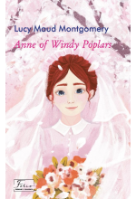 Anne of Windy Poplars (Енн з Лопотливих Тополь)