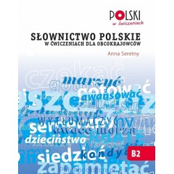 Słownictwo polskie w ćwiczeniach dla obcokrajowców 