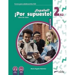 Espanol Por supuesto Nuevo 2 (A2) Libro Del Alumno
