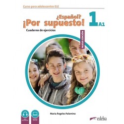 Espanol Por supuesto Nuevo 1 (A1) Cuaderno de Ejercicios