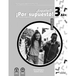 Espanol Por supuesto Nuevo 3 (A2+) Guía didáctica