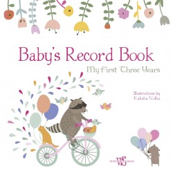 Baby's Record Book: My First Three Years. Girl