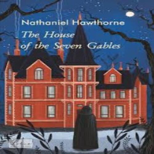 Обложка The House of the Seven Gables (Будинок із сімома фронтонами) The House of the Seven Gables (Будинок із сімома фронтонами)