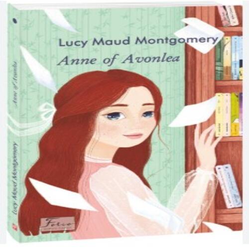 Обложка Anne of Avonlea (Енн із Ейвонлі) Anne of Avonlea (Енн із Ейвонлі)